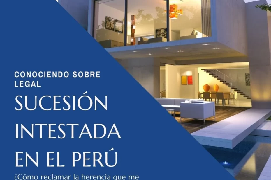Sucesión Intestada en el Peru