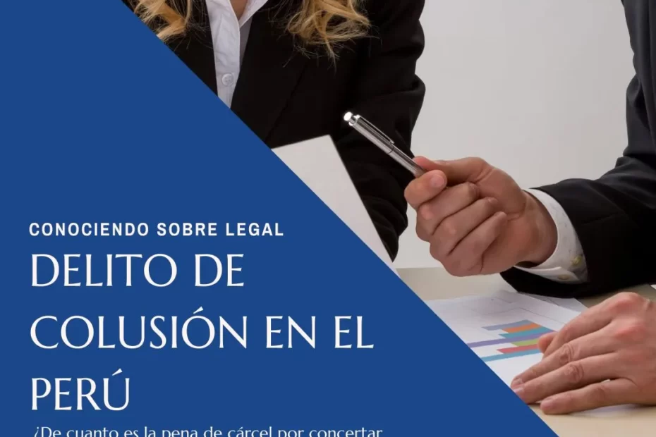 delito de colusion en el peru