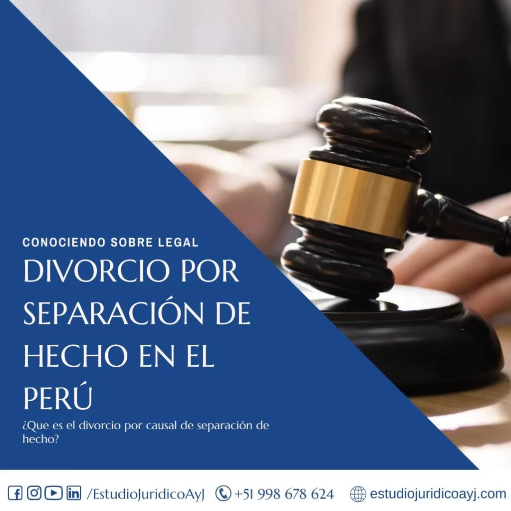 Divorcio por causal de separación de hecho en Peru: ¿Qué debo saber?