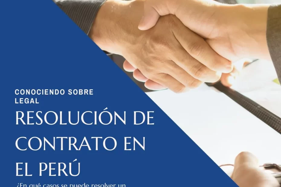 resolucion de contrato en el peru