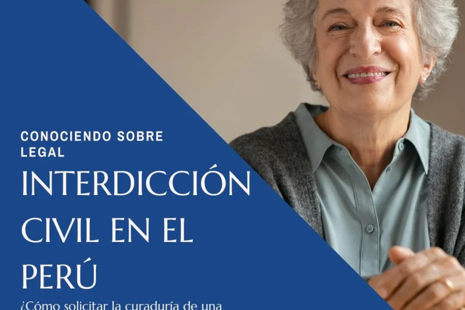 interdiccion civil en el Peru