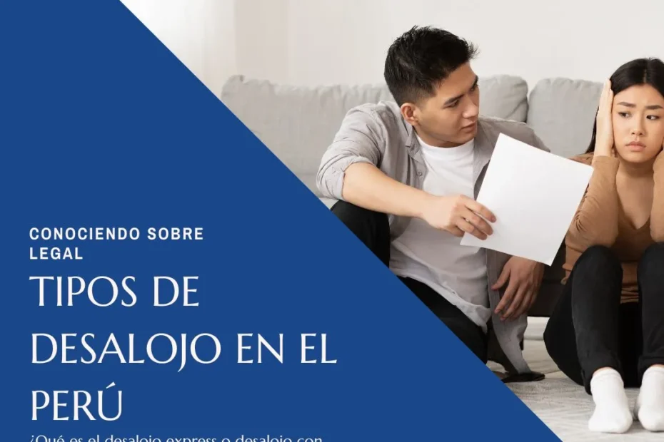 Tipos de desalojo en el Perú