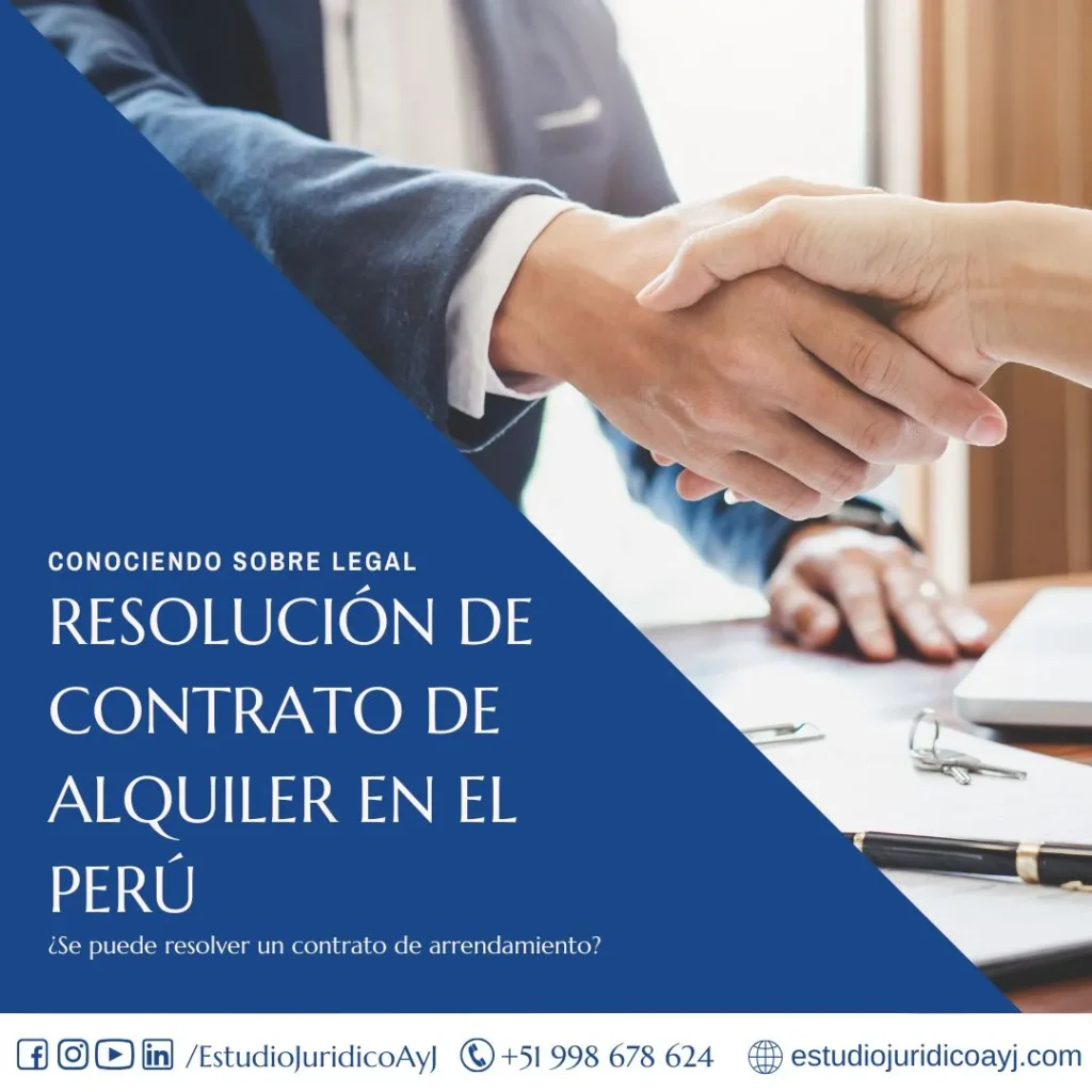 Resolución de contrato de alquiler en el Perú