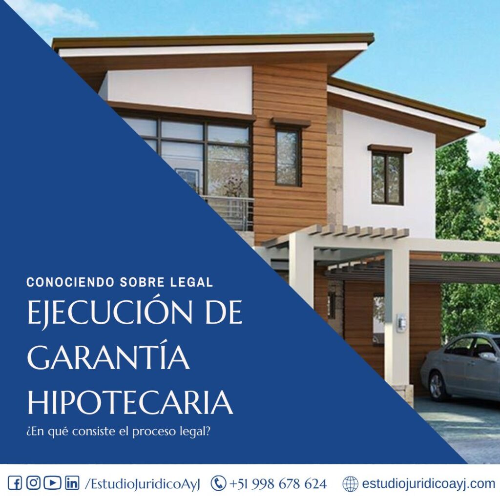 ejecución de garantía hipotecaria