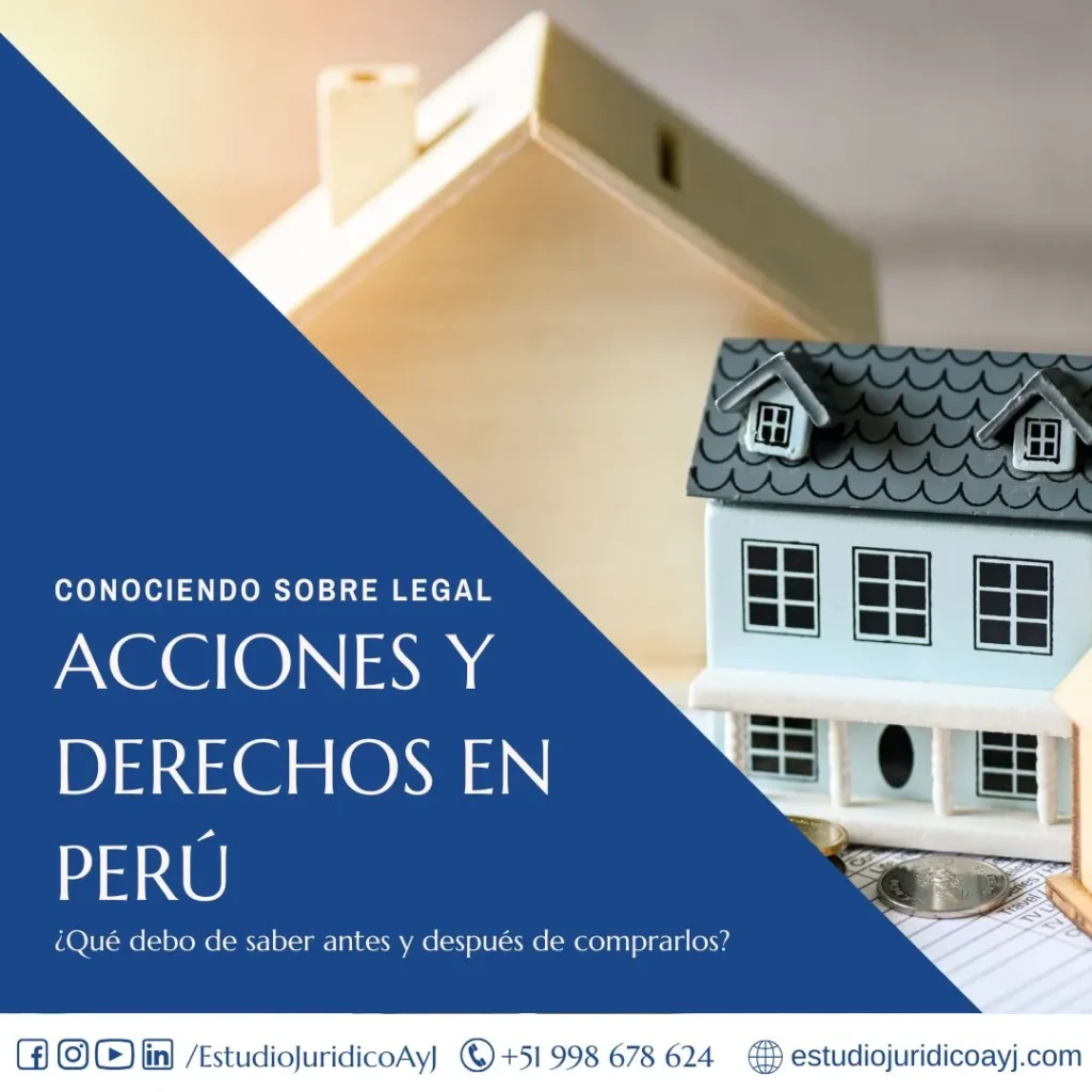 acciones y derechos en Peru